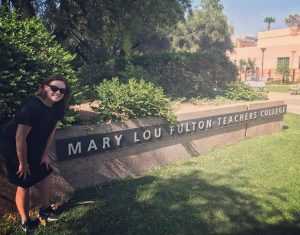 Leigh in front of Mary Lou Fulton Teachers College